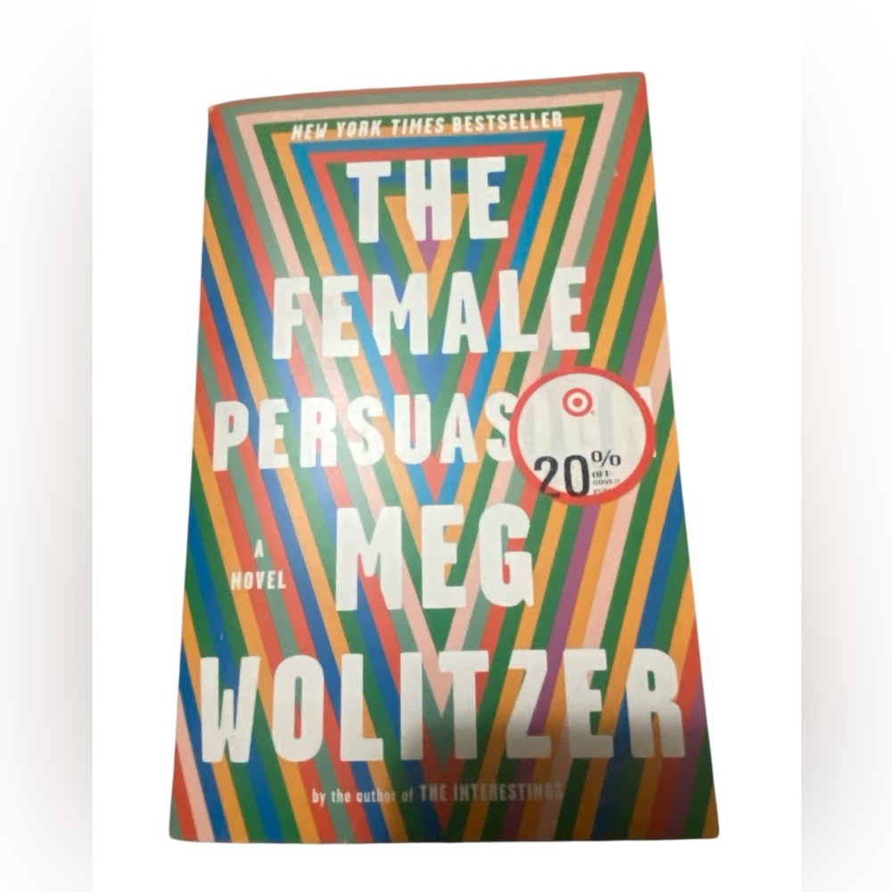 The Female Persuasion by Meg Wolitzer